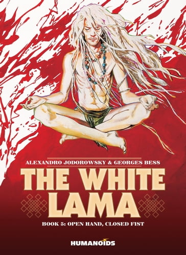 The White Lama - Alejandro Jodorowsky