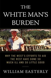 The White Man s Burden