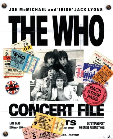 The Who: Concert File - Jack Lyons - Joe McMichael