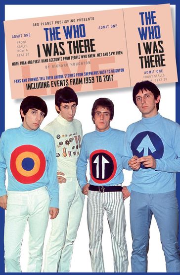 The Who - I Was There - Richard Houghton