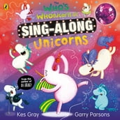 The Who s Whonicorn of Sing-along Unicorns