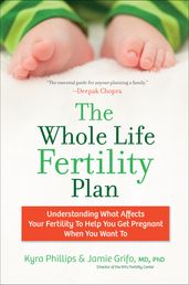 The Whole Life Fertility Plan