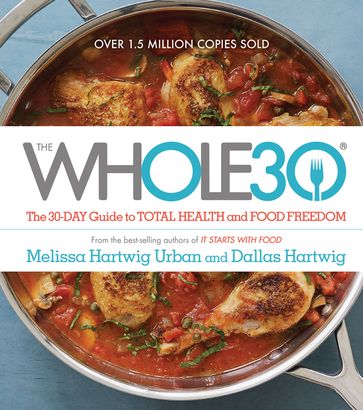 The Whole30 - Melissa Hartwig Urban - Dallas Hartwig