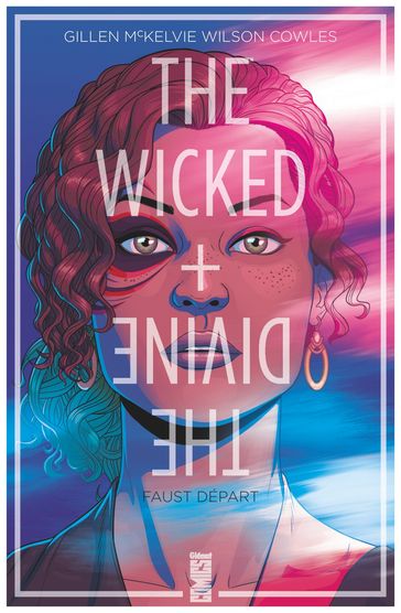 The Wicked + The Divine - Tome 01 - Kieron Gillen - Jamie McKelvie - Matthew Wilson