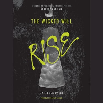 The Wicked Will Rise - Danielle Paige