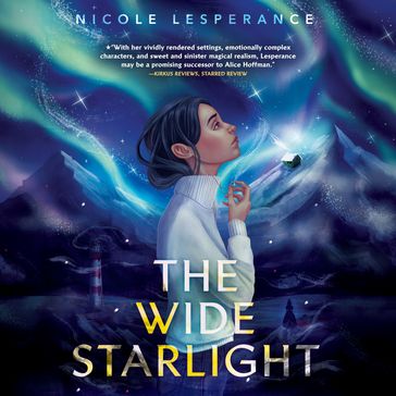The Wide Starlight - Nicole Lesperance