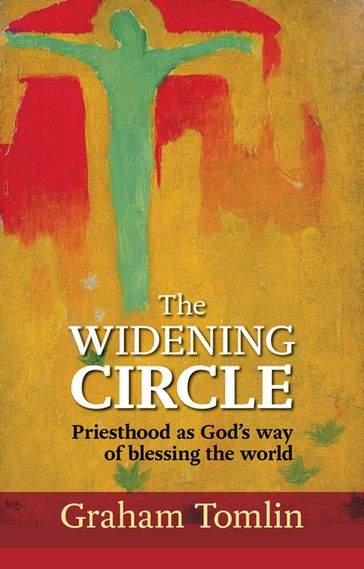 The Widening Circle - Graham Tomlin