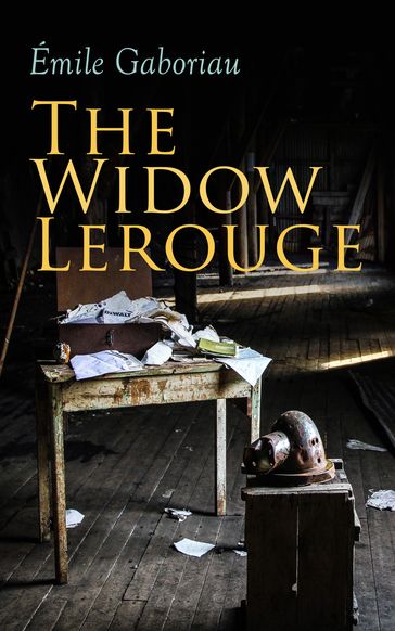 The Widow Lerouge - Émile Gaboriau
