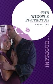 The Widow s Protector (Conard County: The Next Generation, Book 12) (Mills & Boon Intrigue)