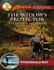 The Widow s Protector (Mills & Boon Love Inspired Suspense) (Fitzgerald Bay, Book 4)