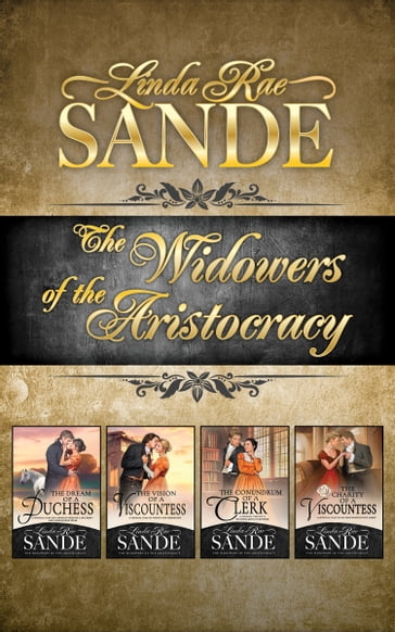 The Widowers of the Aristocracy: Boxed Set - Linda Rae Sande