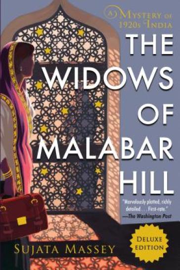 The Widows Of Malabar Hill - Sujata Massey