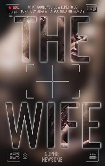 The Wife - Sophie Newsome