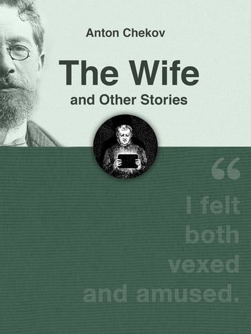 The Wife and Other Stories - Anton Chekov