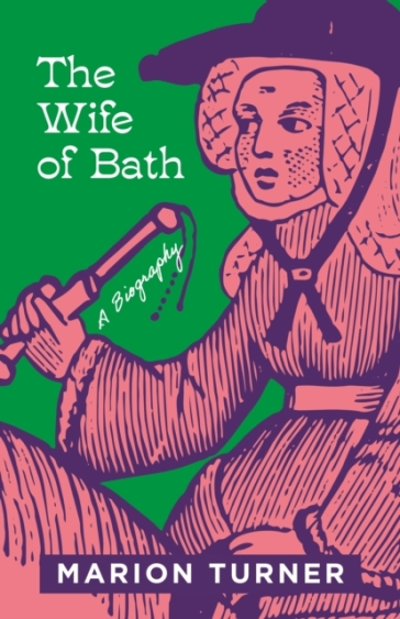The Wife of Bath - Marion Turner