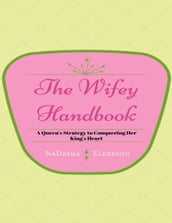 The Wifey Handbook