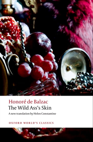 The Wild Ass's Skin - Honoré de Balzac - Patrick Coleman