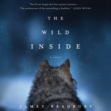 The Wild Inside - Jamey Bradbury
