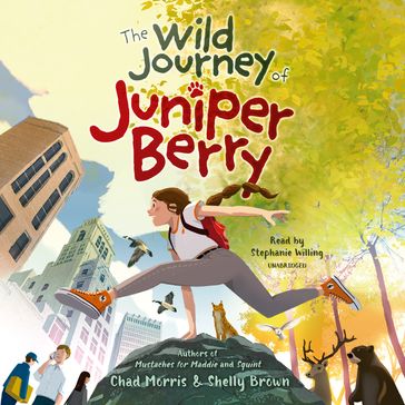 The Wild Journey of Juniper Berry - Chad Morris - Shelly Brown