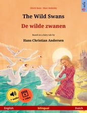 The Wild Swans  De wilde zwanen (English  Dutch)