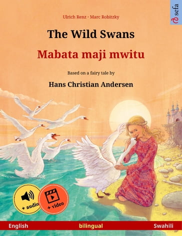 The Wild Swans  Mabata maji mwitu (English  Swahili) - Ulrich Renz