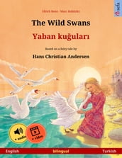 The Wild Swans  Yaban kuular (English  Turkish)