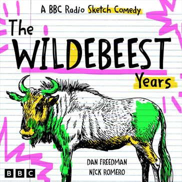 The Wildebeest Years - Dan Freedman - NICK ROMERO