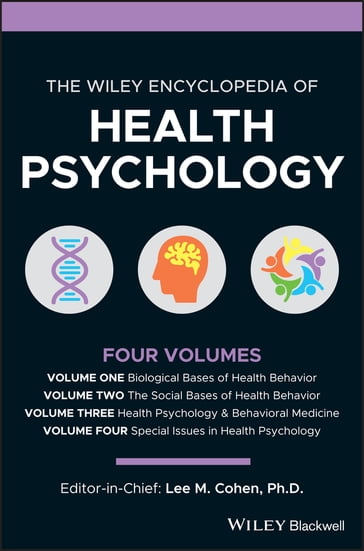 The Wiley Encyclopedia of Health Psychology - Lee Cohen