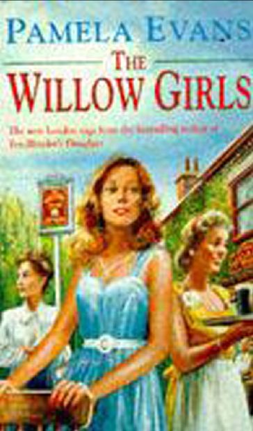 The Willow Girls - Pamela Evans