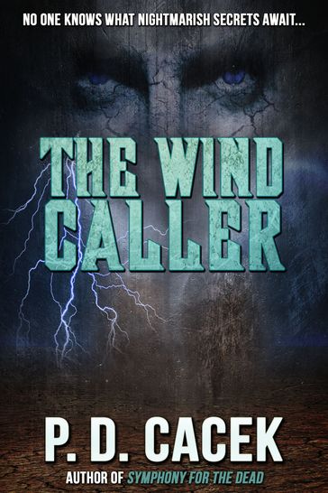 The Wind Caller - P. D. Cacek