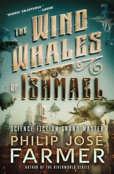 The Wind Whales of Ishmael - Philip José Farmer