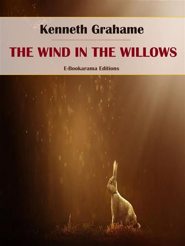 The Wind in the Willows - Kenneth Grahame