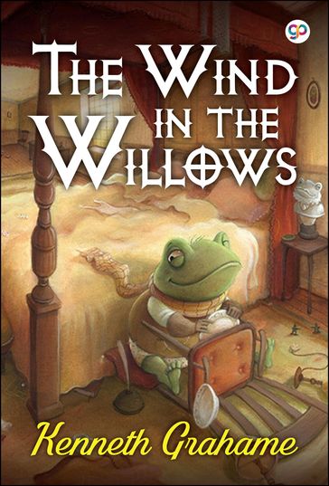 The Wind in the Willows - Kenneth Grahame