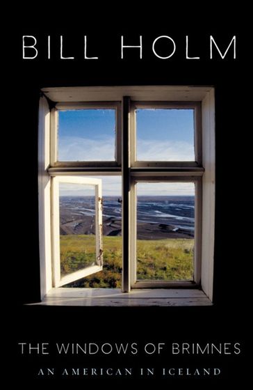 The Windows of Brimnes - Bill Holm
