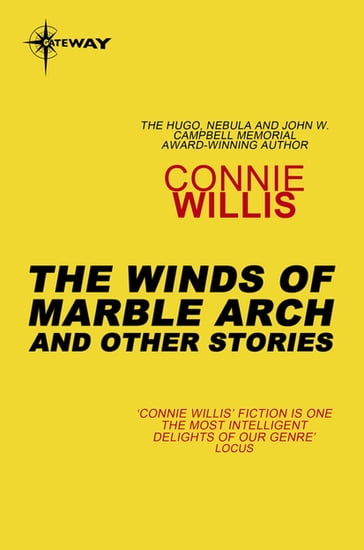 The Winds of Marble Arch And Other Stories - Connie Willis