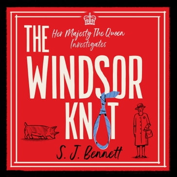 The Windsor Knot - S.J. Bennett