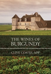 The Wines of Burgundy