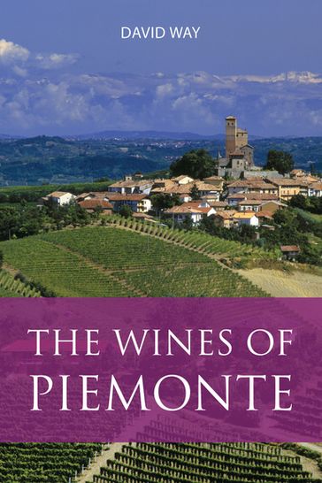 The Wines of Piemonte - David Way