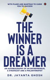 The Winner Is a Dreamer