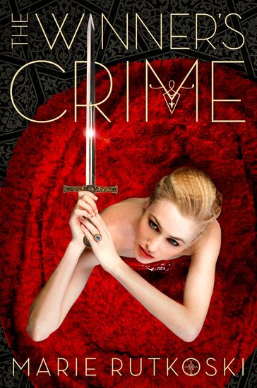 The Winner's Crime - Ms Marie Rutkoski