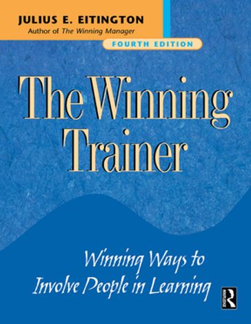 The Winning Trainer - Julius E. Eitington