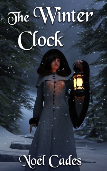 The Winter Clock - Noel Cades