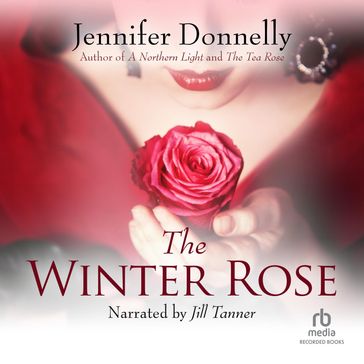 The Winter Rose - Jennifer Donnelly