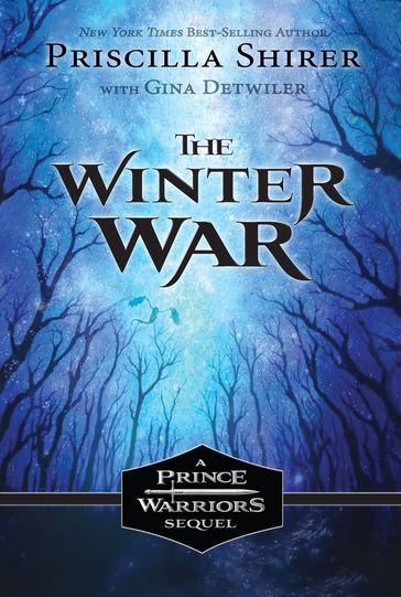 The Winter War - Gina Detwiler - Priscilla Shirer