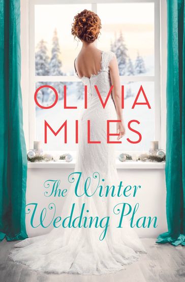 The Winter Wedding Plan - Olivia Miles
