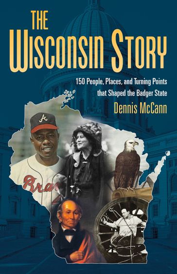 The Wisconsin Story - Dennis McCann