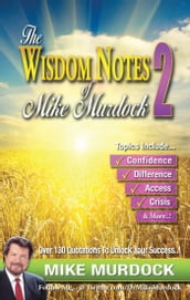 The Wisdom Notes of Mike Murdock 2