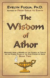 The Wisdom of Athor Book Two