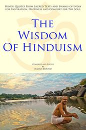 The Wisdom of Hinduism