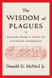 The Wisdom of Plagues